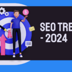 SEO Trends to Watch in 2024