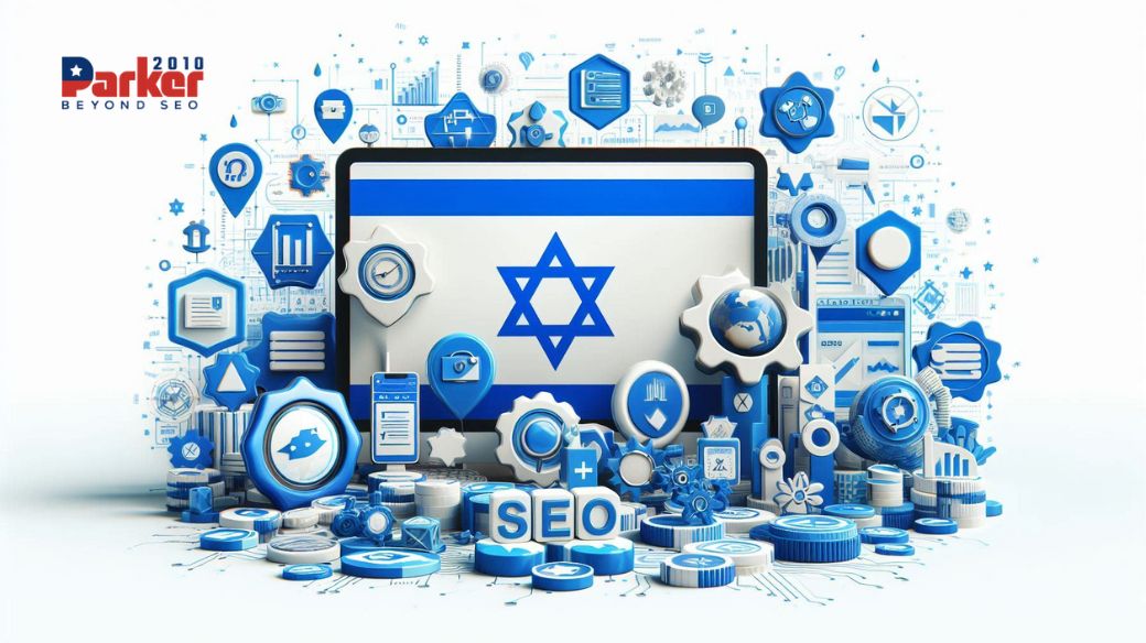 Why Parker2010 is the Best Choice for SEO Outsourcing in the Israeli Market