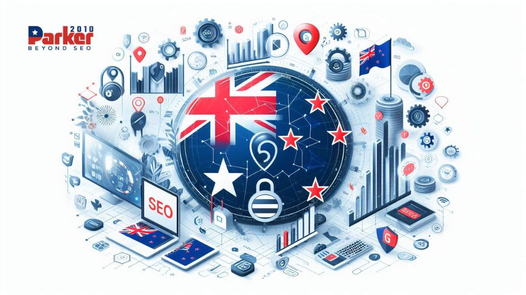 The Advantages of Hiring Parker2010 for SEO Marketing in New Zealand